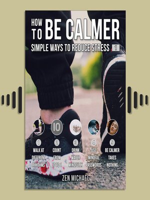 cover image of How to Be Calmer 1--5 Simple Ways to Reduce Stress